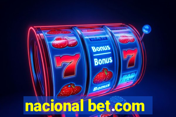 nacional bet.com